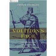 Volition's Face by Escobedo, Andrew, 9780268101664