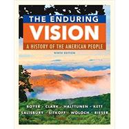 The Enduring Vision, 9th by Boyer, Paul S; Clark, Clifford E; Halttunen, Karen; Kett, Joseph F; Salisbury, Neal, 9781305861664