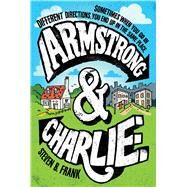 Armstrong & Charlie by Frank, Steven B., 9781328941664