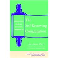 The Self-Renewing Congregational by Aron, Isa, 9781580231664