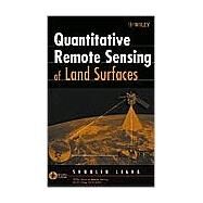Quantitative Remote Sensing of Land Surfaces by Liang, Shunlin; Kong, Jin Au, 9780471281665