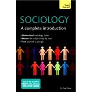 Sociology: A Complete Introduction by Oliver, Paul, 9781473611665
