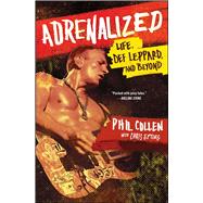 Adrenalized by Collen, Phil; Epting, Chris (CON), 9781476751665
