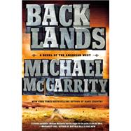 Backlands by McGarrity, Michael, 9780451471666