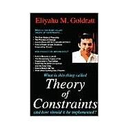 Theory of Constraints: And How It Should Be Implemented by Goldratt, Eliyahu M., 9780884271666