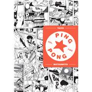 Ping Pong, Vol. 2 by Matsumoto, Taiyo, 9781974711666