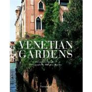 Venetian Gardens by Dammicco, Mariagrazia; Majerus, Marianne, 9782080301666