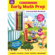 Early Math Prep Learning Skills Workbook by Unknown, 9798225011666