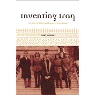 Inventing Iraq by Dodge, Toby, 9780231131667