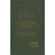 The Priests in the Prophets The Portrayal of Priests, Prophets, and Other Religious Specialists in the Latter Prophets by Grabbe, Lester L.; Ogden Bellis, Alice, 9780567081667