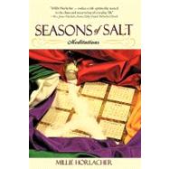 Seasons of Salt : Meditations by Horlacher, Mildred, 9781440161667