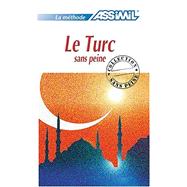 Le turc sans peine (Turkish) - book only by Assimil Language Learning, 9782700501667