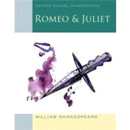 Romeo and Juliet Oxford School Shakespeare by Shakespeare, William; Gill, Roma, 9780198321668