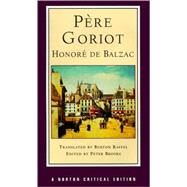 Pere Goriot by Balzac, Honore de; Brooks, Peter; Raffel, Burton, 9780393971668