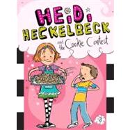 Heidi Heckelbeck and the Cookie Contest by Coven, Wanda; Burris, Priscilla, 9781442441668