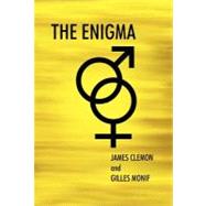The Enigma by Clemon, James; Monif, Gilles, 9781450291668