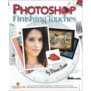 Photoshop Finishing Touches by Cross, Dave, 9780321441669