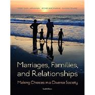 Bundle: Marriages, Families, and Relationships: Making Choices in a Diverse Society, 12th + MindTap Sociology, 1 term (6 months) Printed Access Card by Lamanna, Mary Ann; Riedmann, Agnes; Stewart, Susan D, 9781305361669