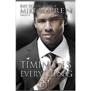 Timing Is Everything by Warren, Mike, 9781506191669