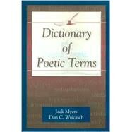 Dictionary of Poetic Terms by Myers, Jack, 9781574411669