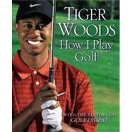 How I Play Golf by Woods, Tiger, 9780446551670