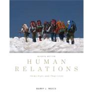 Human Relations Principles and Practices by Reece, Barry, 9780538481670