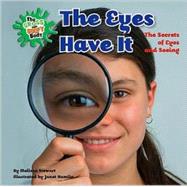 The Eyes Have It by Stewart, Melissa; Hamlin, Janet, 9780761441670