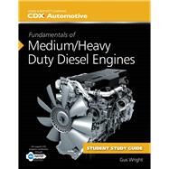 Fundamentals of Medium/Heavy Duty Diesel Engines by CDX Automotive, 9781284091670