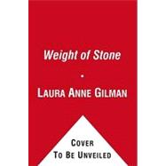 Weight of Stone Book Two of the Vineart War by Gilman, Laura Anne, 9781451611670