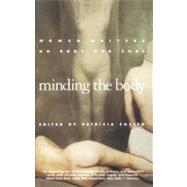 Minding the Body by FOSTER, PATRICIA, 9780385471671