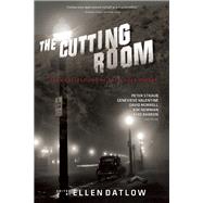 The Cutting Room Dark Reflections of the Silver Screen by Datlow, Ellen, 9781616961671