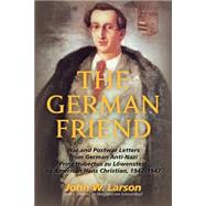 The German Friend by Larson, John W., 9781502791672