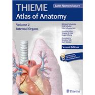 Internal Organs: Thieme Atlas of Anatomy, Latin Nomenclature by Schuenke, Michael, 9781626231672