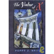 The Value of X by Brite, Poppy Z., 9781931081672
