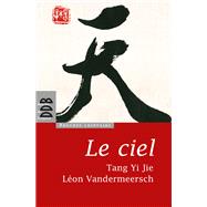 Le ciel by Lon Vandermeersch; Yi Jie Tang, 9782220061672