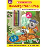Kindergarten Prep Learning Skills Workbook by Unknown, 9798225011673