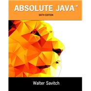 Absolute Java by Savitch, Walter; Mock, Kenrick, 9780134041674