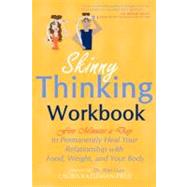Skinny Thinking Workbook by Katleman-prue, Laura, 9781450511674