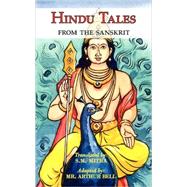 Hindu Tales from the Sanskrit - Mythological Stories for Children and Adults by Mitra, S. M.; Bell, Arthur (CON), 9781604501674