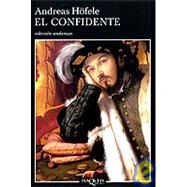 El Confidente by Hofele, Andreas, 9788483101674