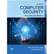 Computer Security Principles and Practice [Rental Edition] by Stallings, William, 9780138091675