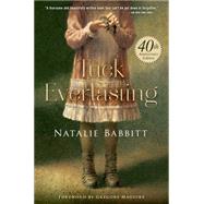 Tuck Everlasting by Babbitt, Natalie; Maguire, Gregory, 9780374301675