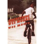 Discovering Wes Moore (The Young Adult Adaptation) by MOORE, WES, 9780385741675