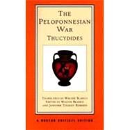 The Peloponnesian War (Norton Critical Editions) by Thucydides; Blanco, Walter; Roberts, Jennifer Tolbert; Blanco, Walter, 9780393971675
