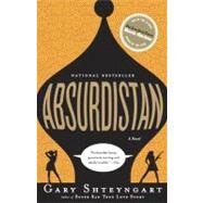 Absurdistan by SHTEYNGART, GARY, 9780812971675
