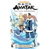 Avatar: The Last Airbender--North and South Omnibus by Yang, Gene Luen; Gurihiru, 9781506721675