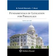Fundamentals of Litigation for Paralegals by Maerowitz, Marlene Pontrelli; Mauet,  Thomas A., 9781543801675