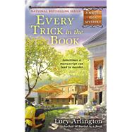 Every Trick in the Book by Arlington, Lucy, 9780425251676