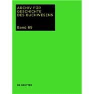 Archiv Fur Geschichte Des Buchwesens 2014 by Rautenberg, Ursula; Schneider, Ute, 9783110341676