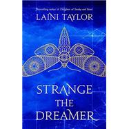 Strange the Dreamer by Taylor, Laini, 9780316341677
